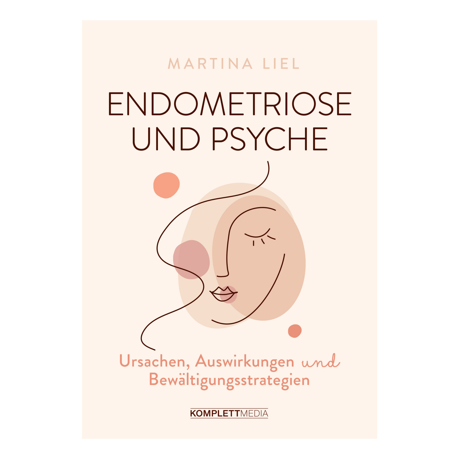 Buchcover von „Endometriose und Psyche“ – psychische Auswirkungen, Studien und Strategien bei Endometriose